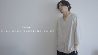 【kinema】 full open sleeping shirt