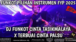 DJ FUNKOT CINTA TASIKMALAYA X DUGEM TERBUAI CINTA PALSU REMIX FYP 2025 DJ BABELL ON THE MIX