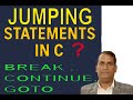 Jumping Statements in C | break, continue, goto Explained | Class 10 Computer Science