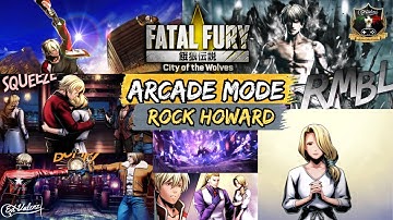 FATAL FURY COTW ARCADE MODE - ROCK HOWARD GAMEPLAY/STORY