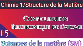 Configuration électronique de latome - Chimie 1 - (SM) 1er Année universitaire