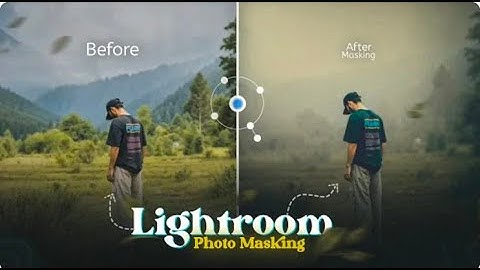 How to Make CINEMATIC PHOTO masking in Lightroom   Full Tutorial
