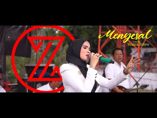 live MENYESAL by YUZNIA ZEBRO class=