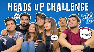 HEADS UP CHALLENGE! Ft Damnfam | Ashi Khanna