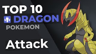 Top 10 Dragon Pokemon - Highest Attack