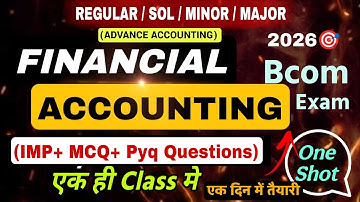 Financial Accounting | Important Questions 2025-26| previous year question | bcom/bba 1st sem exam