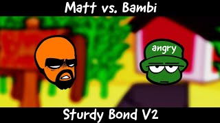 Sturdy Bond [V2] - (FNF) Matt vs. Bambi Fantrack