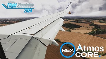 FS2024 | REX Atmos Core - First Look | 737 MAX Landing