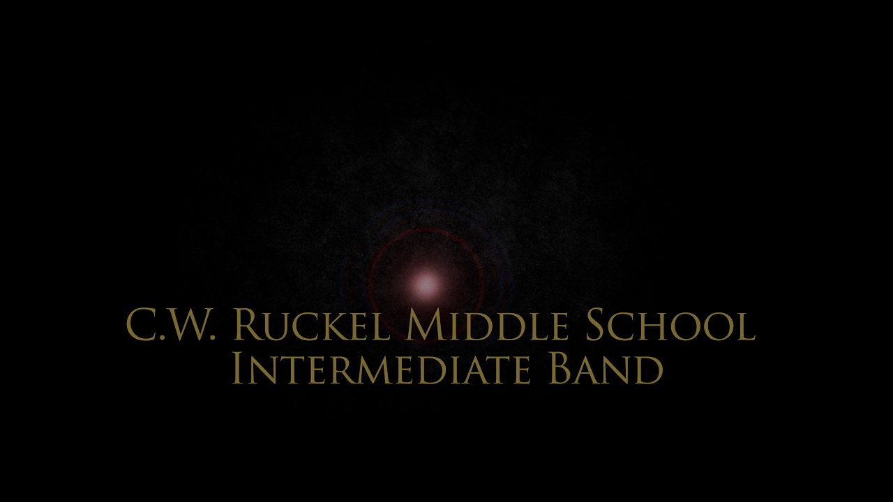 C W Ruckel Middle School Intermediate Band - YouTube