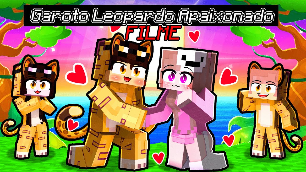 O FILME: GAROTO LEOPARDO APAIXONADO por MIM no MINECRAFT!