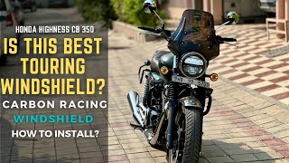 Carbon Racing Wanderer Touring Windshield Review for Honda Highness CB350 | Pros & Cons-Installation