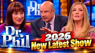 Dr. Phil Show 2026 | New Episode | Full Show
