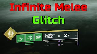 Destiny 2  ||  Infinite Melee Glitch