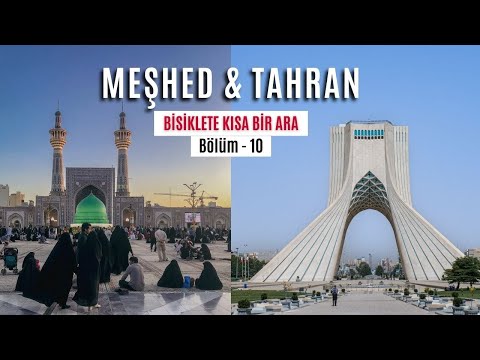 Meşhed'de İmam Rıza Türbesini ve Tahran'ı Gezdik (İRAN TURU) - Bölüm 10