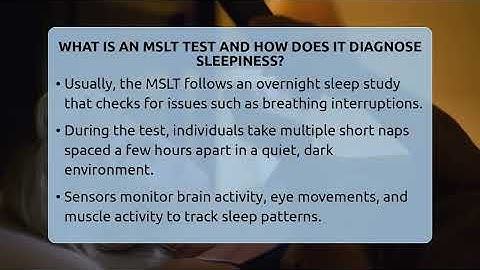 What Is An MSLT Test And How Does It Diagnose Sleepiness? - Sleep Apnea Support Network
