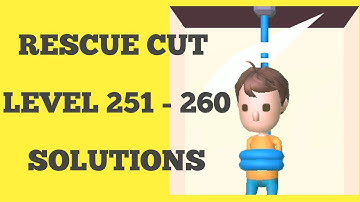 RESCUE CUT LEVEL 251 252 253 254 256 257 258 259 260 GAMEPLAY WALKTHROUGH
