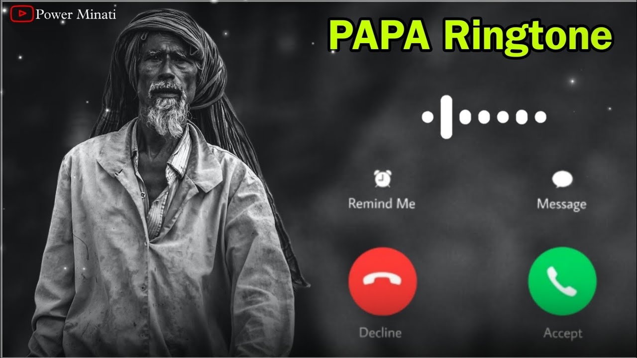 Papa / ringtone/😍😍😍😍😍😍 in 2023