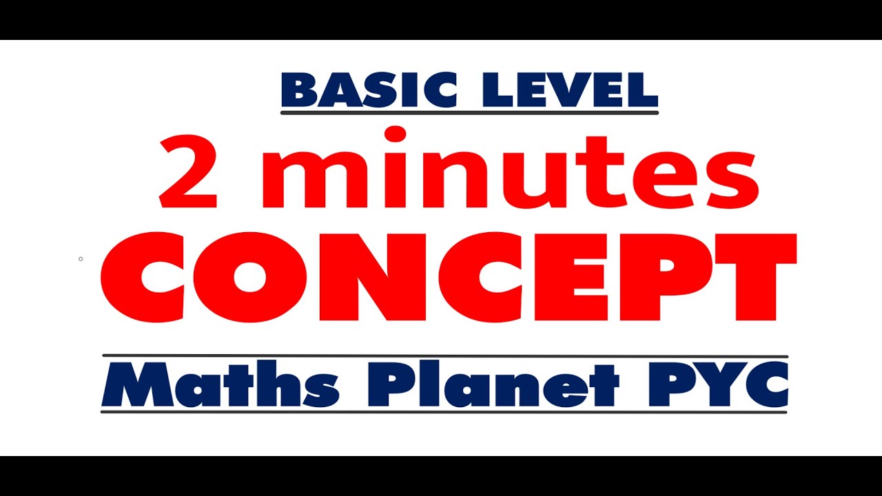 2 minutes concept #1 | Basic level Math - YouTube