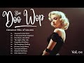 Relaxing Doo Wop Love Songs 💌 | Soft 50s 60s Classics Vol. 04 🎶