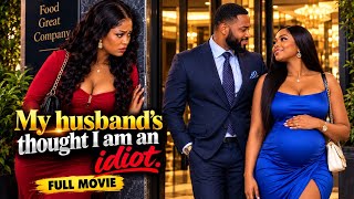 My Husband's Thought I am An Idiot | The betrayal 💔 Full Movie 