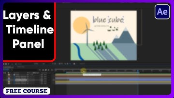 Layers & Timeline Panel In Adobe After Effects Ep5 (Beginner to Advanced)