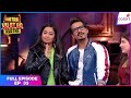 Khatra Khatra Khatra | Full Episode Ep. 33 | Dil pe patthar, muh pe makeup! | Colors TV