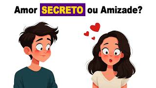 7 Sinais de que Alguém Esconde Seus Sentimentos por Você