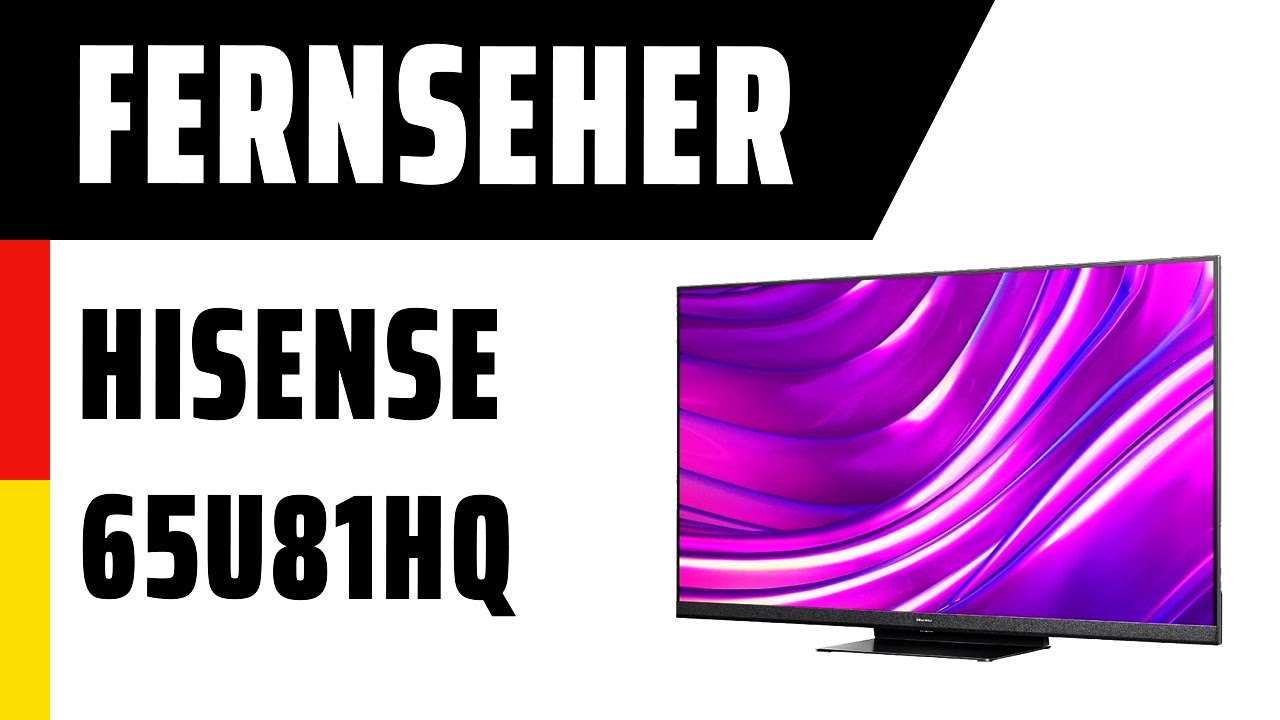 Fernseher Hisense 65U81HQ (U81HQ) | Test | Deutsch - YouTube