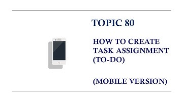 DINGTALK TOPIC 80 : HOW TO CREATE TASK ASSIGNMENT (MOBILE VERSION)