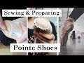 DARNING GAYNORS? || How to Sew and Prep Pointe Shoes