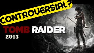 Lara Croft Tomb Raider Controversy