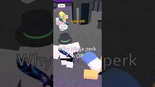 Mm2 Ninja Perk shorts roblox mm2