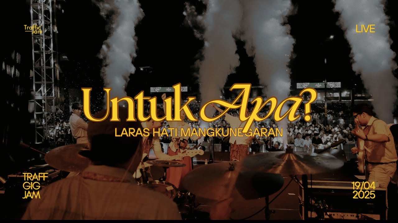 Traffic Jam - Untuk Apa? | Live at Laras Hati Mangkunegaran
