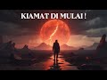 URUTAN KIAMAT: Dari Tanda Pertama Hingga Hari Pengadilan