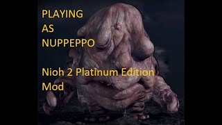Nioh 2 Playable Nuppeppo