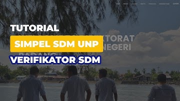 TUTORIAL PENGAJUAN SISTEM INFORMASI SIMPEL SDM UNP || VERIFIKATOR SDM