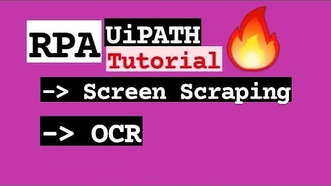 RPA 18CS745 Screen Scraping & OCR Tutorial Robotic Process and Automation VTU 7th SEM CSE/ISE