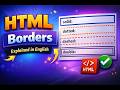 HTML Table Borders Explained 🔥 | Easy English Tutorial for Beginners | Learn Web Design Fast