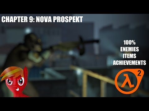 Half-Life 2 (100%) Walkthrough (Chapter 9: Nova Prospekt)