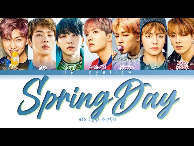 BTS - Spring Day Lyrics (방탄소년단- 봄날 가사) [Color Coded Lyrics Han/Rom/English] class=