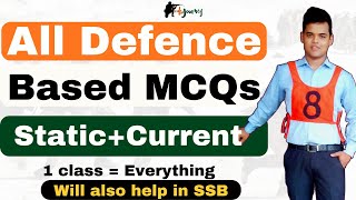 All Defence Based MCQs for AFCAT CDS  SSB NDA and CAPF. [Static+Current]