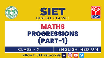 SIET 10th CLASS || MATHS (EM) - PROGRESSIONS (PART-1) || T-SAT || 02.01.2023