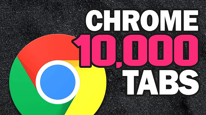 Chrome 10,000 Tabs Test!