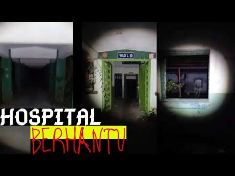 【HOSPITAL LAMA BERHANTU JOHOR BHARU】| PARANORMAL MALAYSIA ...