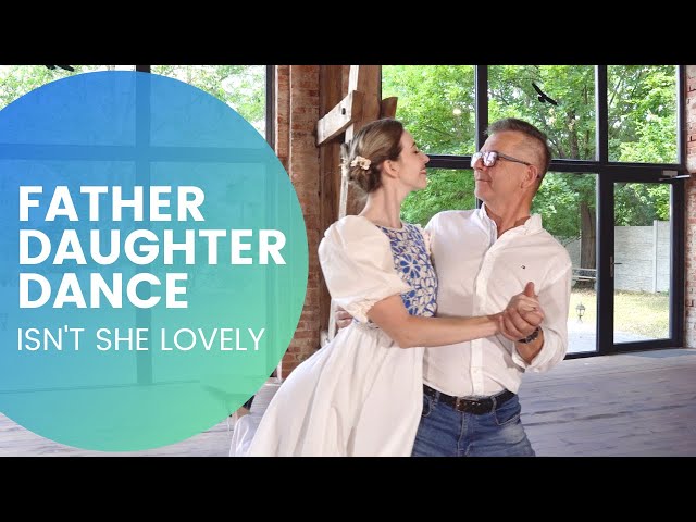 ISN'T SHE LOVELY // Stevie Wonder / Father - Daughter Dance / Wedding Dance Choreography / Beginner class=