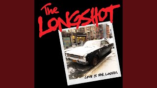 Video thumbnail of "The Longshot - Chasing A Ghost"