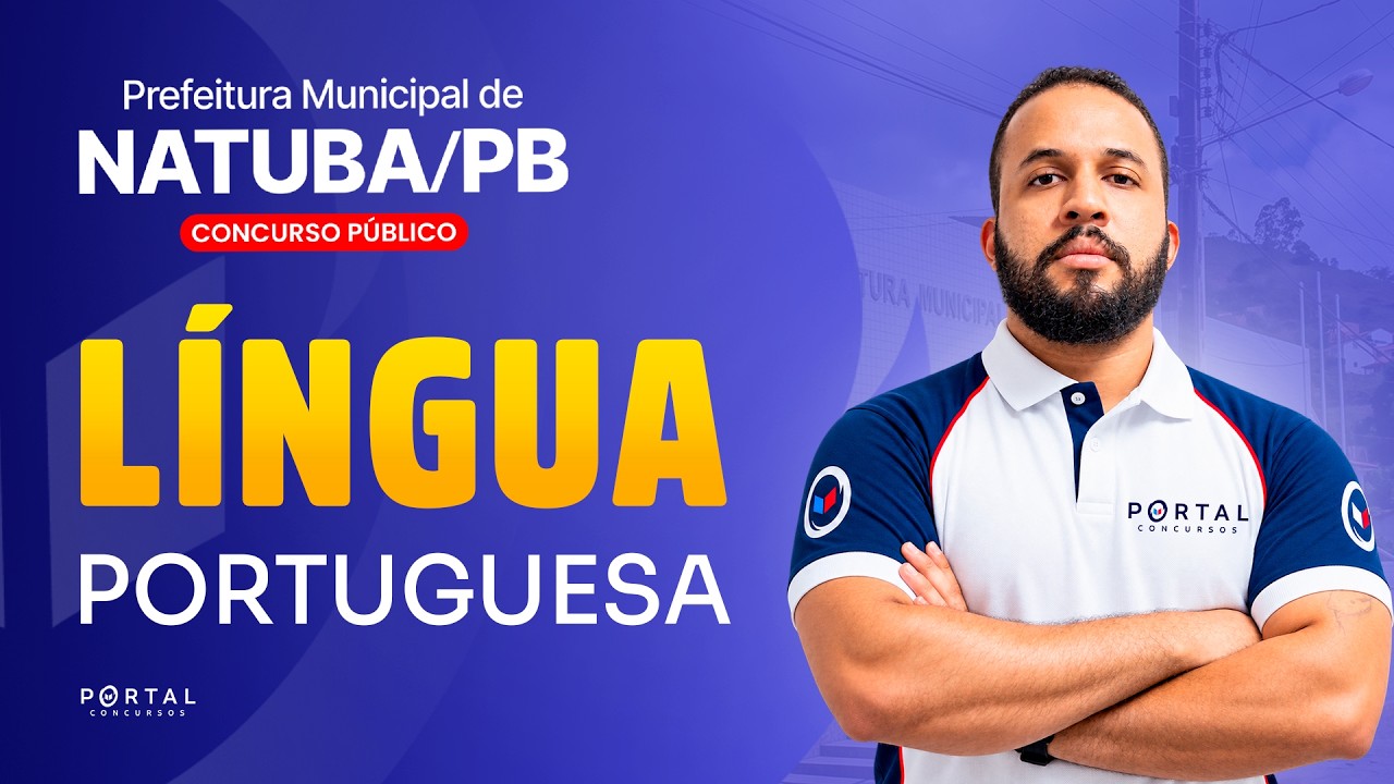 CONCURSO PREF. NATUBA/PB: LÍNGUA PORTUGUESA | Com o Profº. Anderson Oliveira