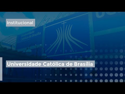 Vídeo Institucional: Universidade Católica de Brasília