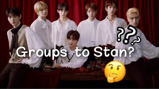 K-pop groups to Stan.