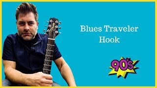 How to play "Hook" by Blues Traveler on acoustic guitar (Made Easy)